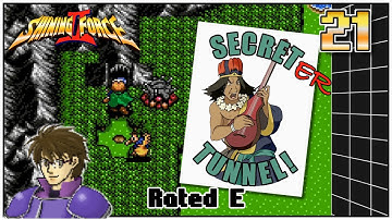 Shining Force 2 Blind Playthrough: 21 - Secret-er Tunnel!