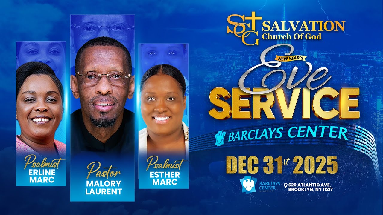 Crossover New Year Service | 12/31/25 | Salvation Church of God | Pasteur Malory Laurent