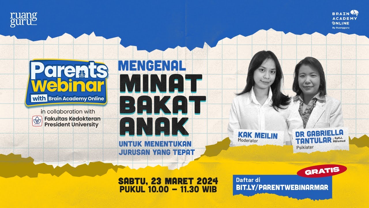 Parents Webinar: Mengenal Minat Bakat Anak untuk Menentukan Jurusan yang Tepat