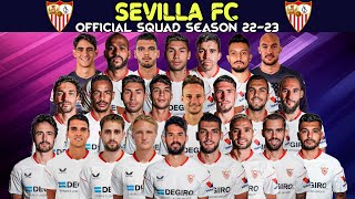 Sevilla FC FULL OFFICIAL SQUAD 2022/23 | Sevilla FC | LA LIGA​ Season 2022/23