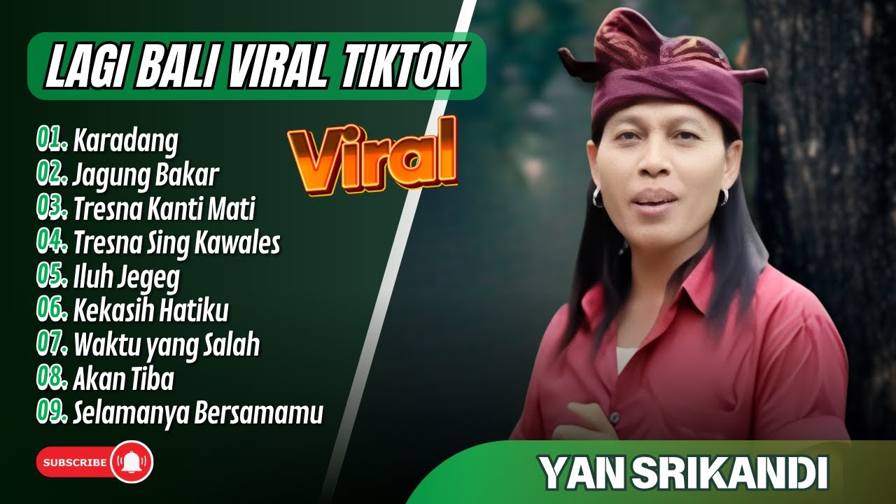 YAN SRIKANDI - KARADANG - JAGUNG BAKAR | TRESNA SING KAWALES || LAGU BALI VIRAL REMIX TERBARU 2025 YAN SRIKANDI - KARADANG - JAGUNG BAKAR | TRESNA SING KAWALES || LAGU BALI VIRAL REMIX TERBARU 2025