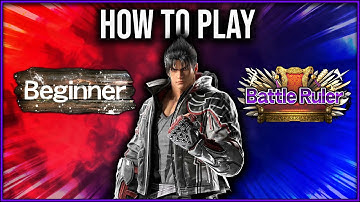 How To Play Tekken 8 - Beginners Guide