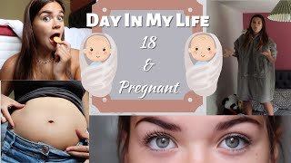 A Day In The Life of Being 18 and Pregnant | Teen Mum