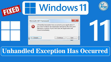 ✅ Fix Unhandled Exception Has Occurred In Your Application. If you Click Continue The Application