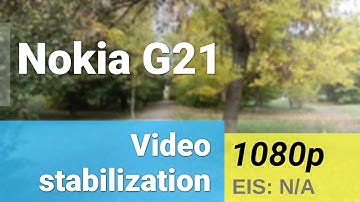 1080p 30fps (main camera, EIS N/A) - Nokia G21 video stabilization sample