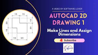 AutoCAD 2D| Drawing 1| Drawing Lines| Assign Dimensions| Step-by-Step Tutorial