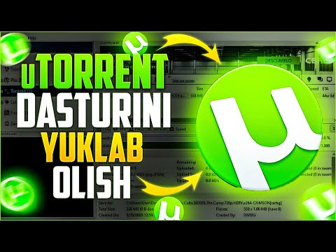 Video: Fayllarni uTorrent -dan qanday yuklab olish mumkin (rasmlar bilan)