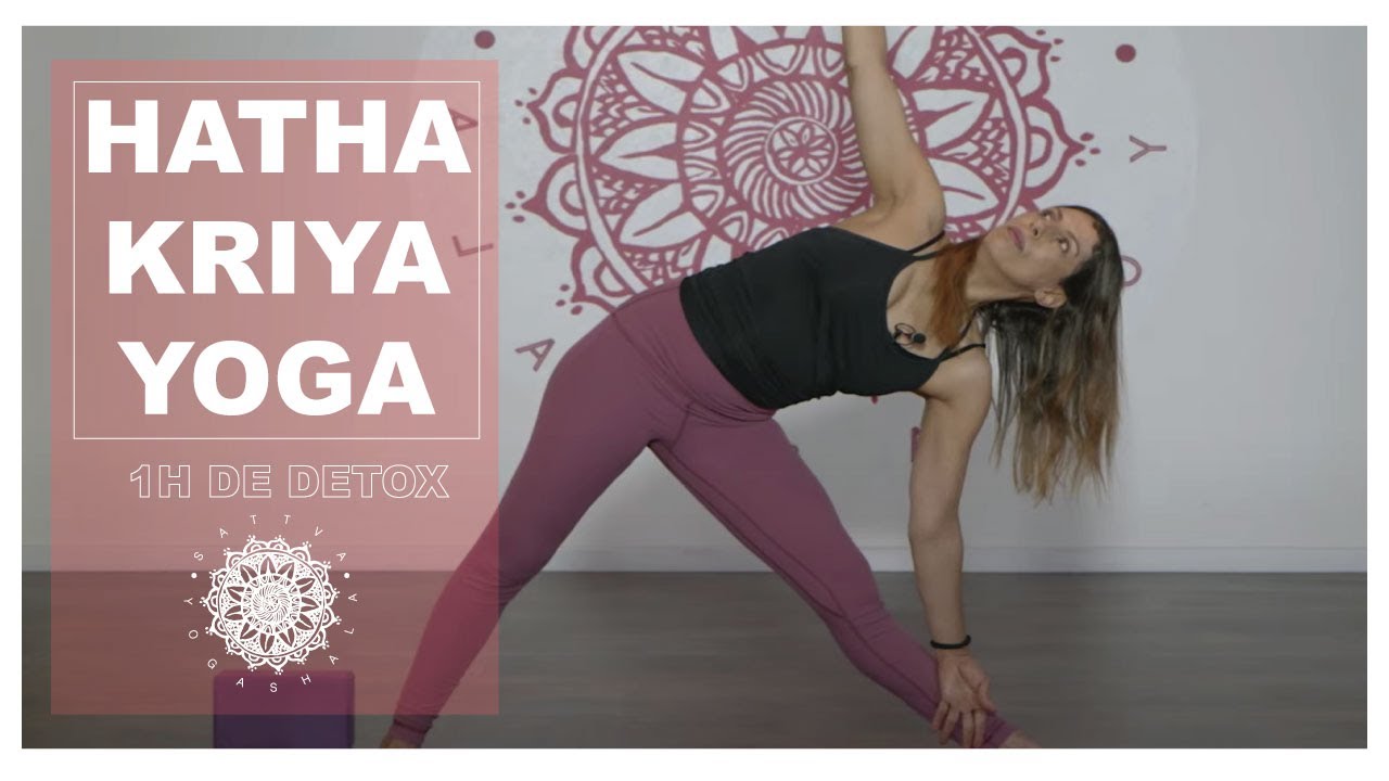 HATHA KRIYA - FAVORISE LA DETOX - 1H