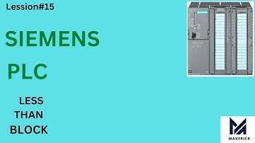 Less Than Block in SIEMENS PLC | How to use less than block in SIEMENS PLC in Hindi