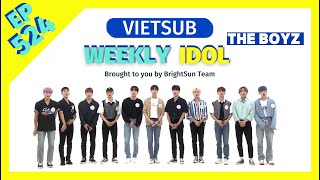VIETSUB | WEEKLY IDOL EP.524 - THE BOYZ