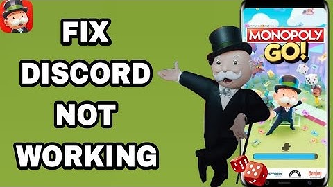 How To Fix And Solve Discord Not Working On Monopoly Go! App | Final Solution