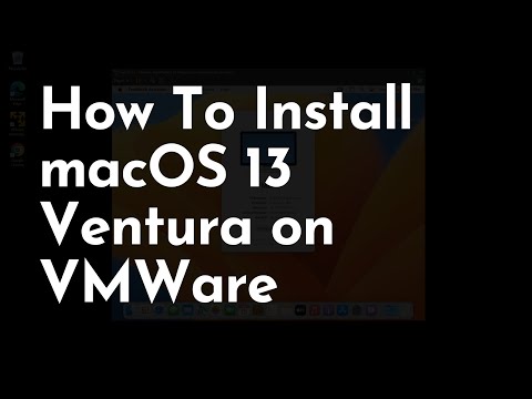 How To Install macOS 13 Ventura on VMWare | Files Added