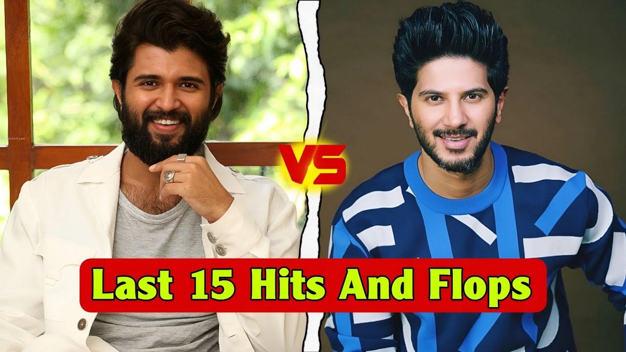 Vijay Devarakonda 🆚 Dulquer Salmaan Last 15 Hits And Flops Movies Comparison 🤯🍿