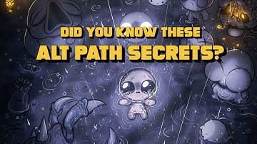 The Complete Alt Path Guide: Secrets & Strategies in Binding of Isaac