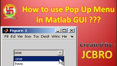 How to use pop up menu in matlab GUI (part 4) ??