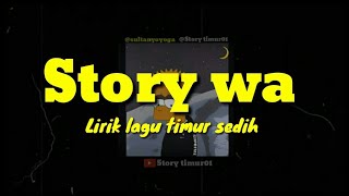 Story wa || Sa su kasih tau tapi ko yang putar muka:(