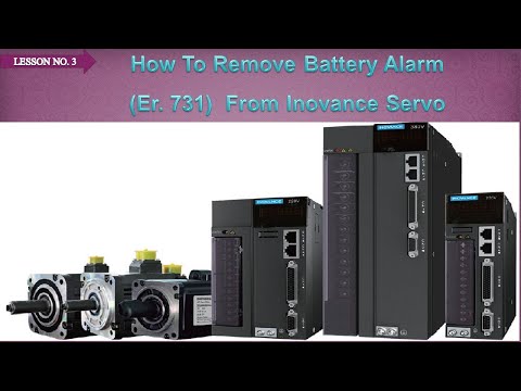 INOVANCE SERVO DRIVE ALARM (Er.731) BATTERY FAULT | INOVANCE SERVO BATTERY ALARM | INOVANCE LEARNING