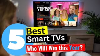 5 Best Smart Tv 2026 - Editors Review