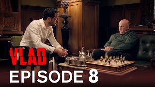 Vlad Episode 8 | Vlad Season 1 Episode 8