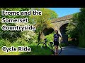 Frome and the somerset countryside cycle ride