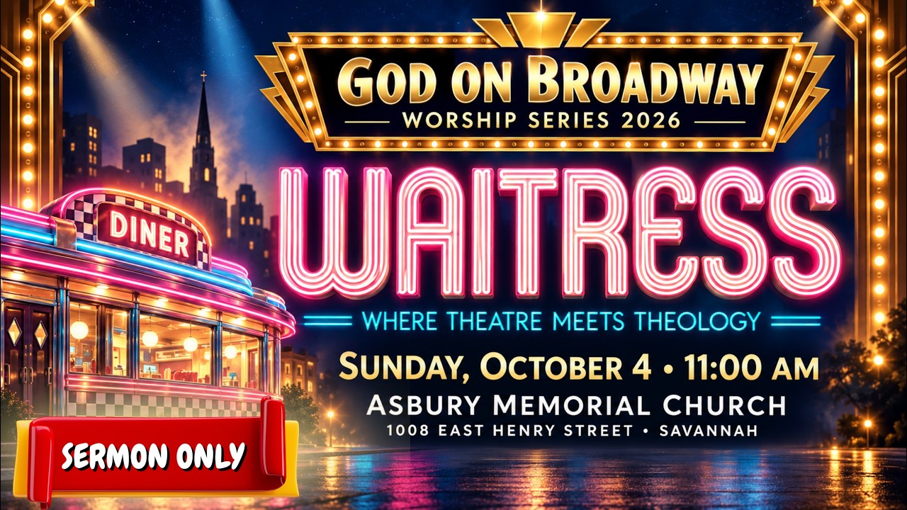 God on Broadway: Waitress | Sermon Only | October 4, 2026 — October 4, 2026 on YouTube