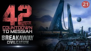 42 Series - Breakaway Civilization - Teaser