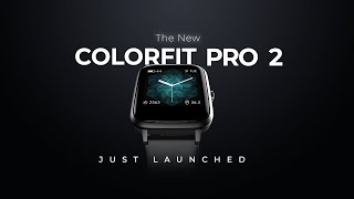 Noise Colorfit Pro 2 Official Trailer