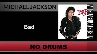 Michael Jackson  Bad (Drums Backing Track)