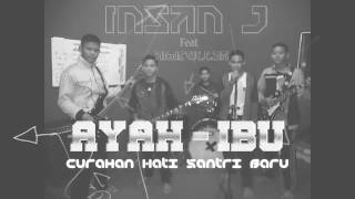 Trailer Video Klip Insan J Ayah - Ibu Feat. Amirullah