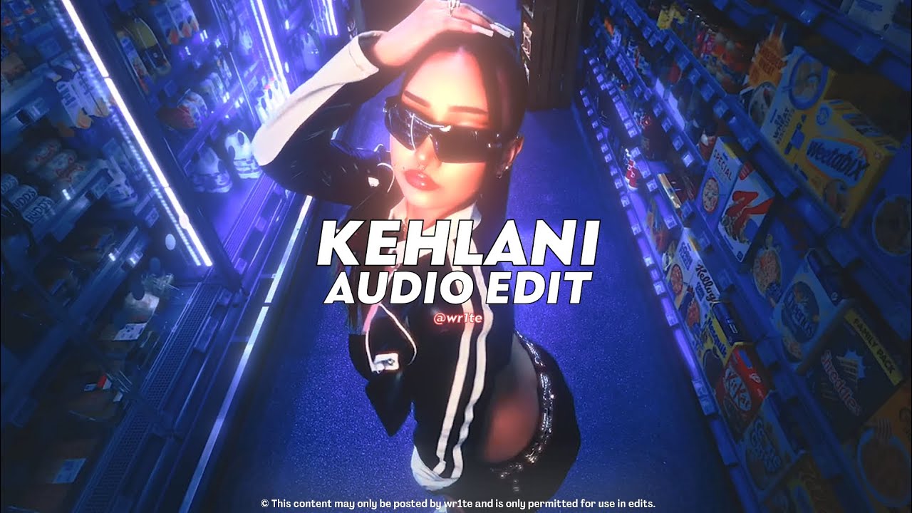kehlani (tiktok version) || jordan adetunji [ edit audio ]