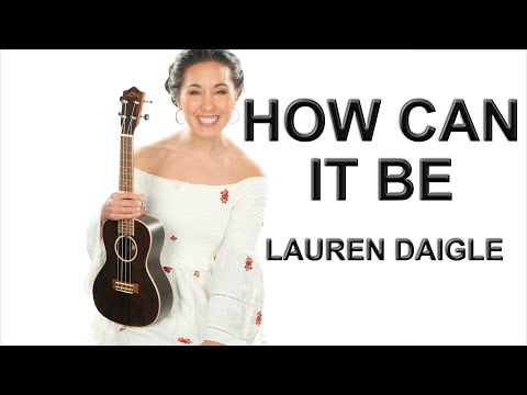 how-can-it-be---lauren-daigle-ukulele-lesson-with-fingerpicking-and-play-along