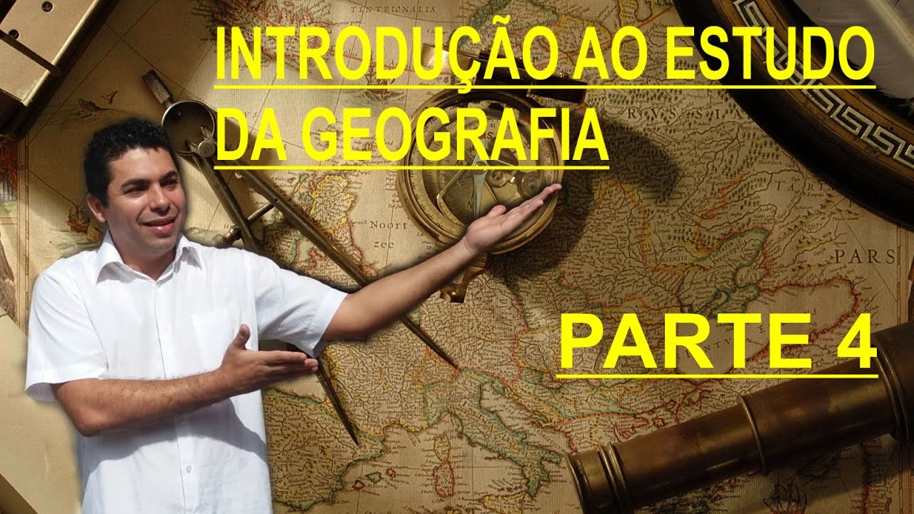 O Estudo Da Geografia - FDPLEARN