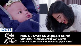 DIPTA & NUNA JADI WALI! Gantikan Anggun & Ghani Di Aqiqah Agni | CINTA TANPA KARENA | EPS 427 (3/4)