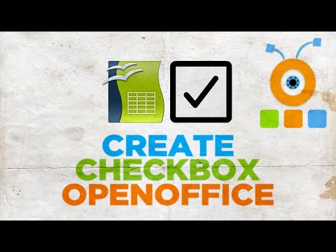 How to Create Checkbox in Spreadsheet in Open Office