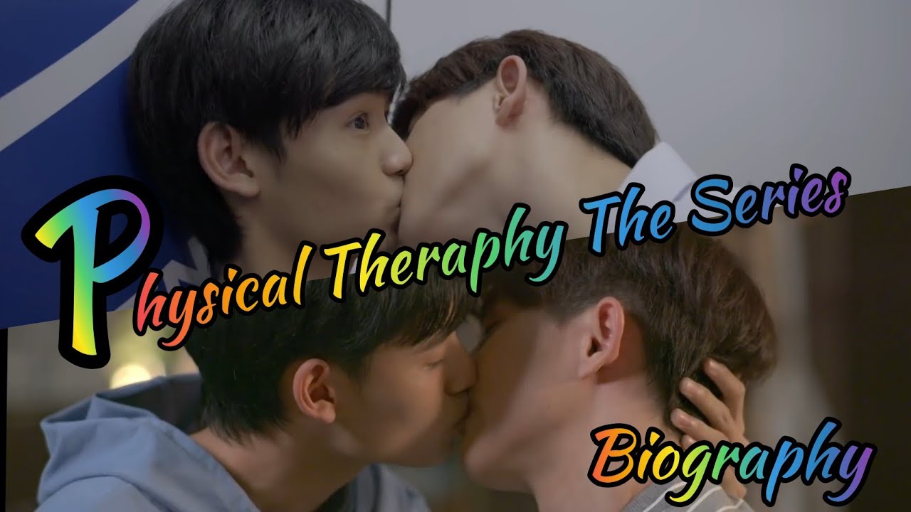 Physical Therapy The Series Biography