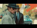 NOIR WHISPERS PART 2 — 1960s French Crime Lounge | Moody Style Chill Atmosphere, Late Night Ambience