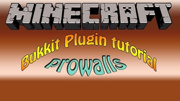 Bukkit plugin: Prowalls~ The Walls