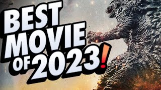 Godzilla Minus One - 2023’s BEST MOVIE! See Why It's EPIC!