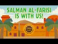 Salman Al Farsi Is With Us Abdul Nasir Jangda 