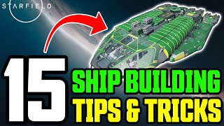 15 Starfield Ship Building Tips & Tricks you NEED to know