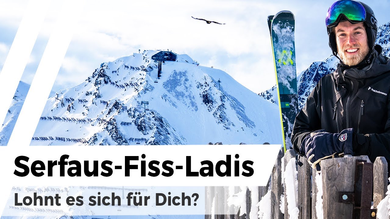 Skigebiet Serfaus-Fiss-Ladis im Test: Lohnt es sich für Dich?