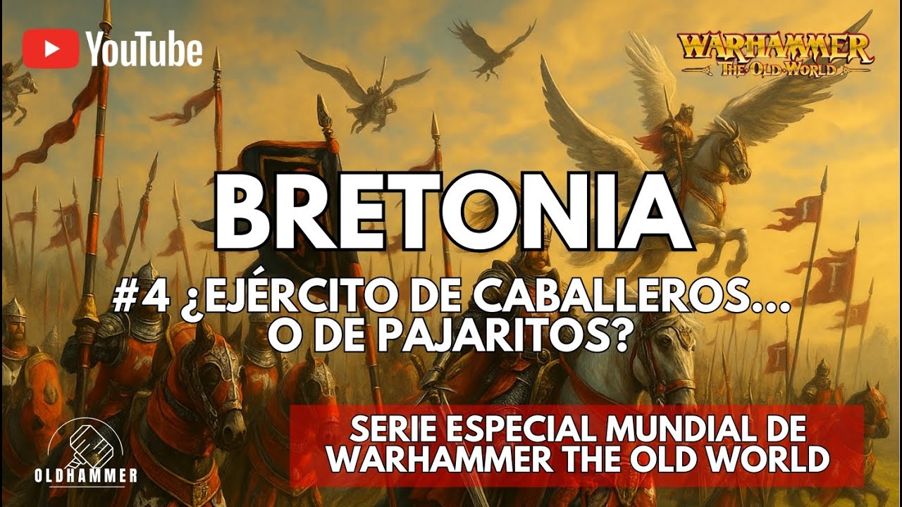 #4 Bretonia –¿Ejército de caballeros… o de pajaritos?