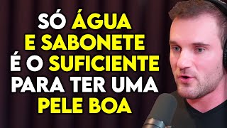 Dermatologista A Indústria De Cosméticos Não Quer Que Você Saiba Disso Lutz Podcast