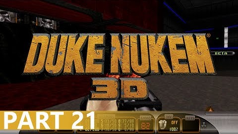 Duke Nukem 3D - A Playthrough, Part 21