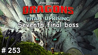 Seventh Final Boss / Dragons: Titan Uprising  Let's Play / BP 7400+ / Game Walkthrough /  Part 253 screenshot 1