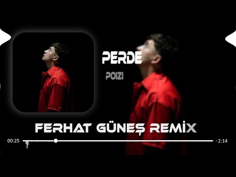 Geç Bile Kaldım ( Alper Eğri & Ferhat Güneş Remix ) POIZI - PERDE