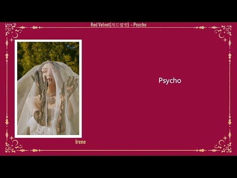 [韓繁中字]Red Velvet (레드벨벳) - Psycho(Lyrics歌詞／가사)