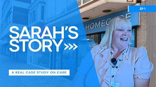 Case Study for Horizons Homecare: Sarah's Experience