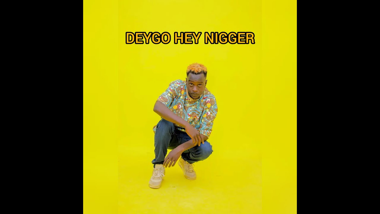 Watch DEYGO JOSY FAMILY HEY N****R on YouTube Watch DEYGO JOSY FAMILY HEY N****R on YouTube