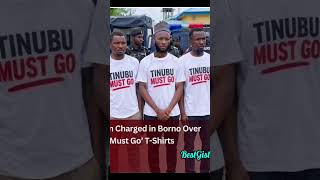 Five Men Arrestèd Over Tinubu Must Go T Shirt In Borno State #tinubu